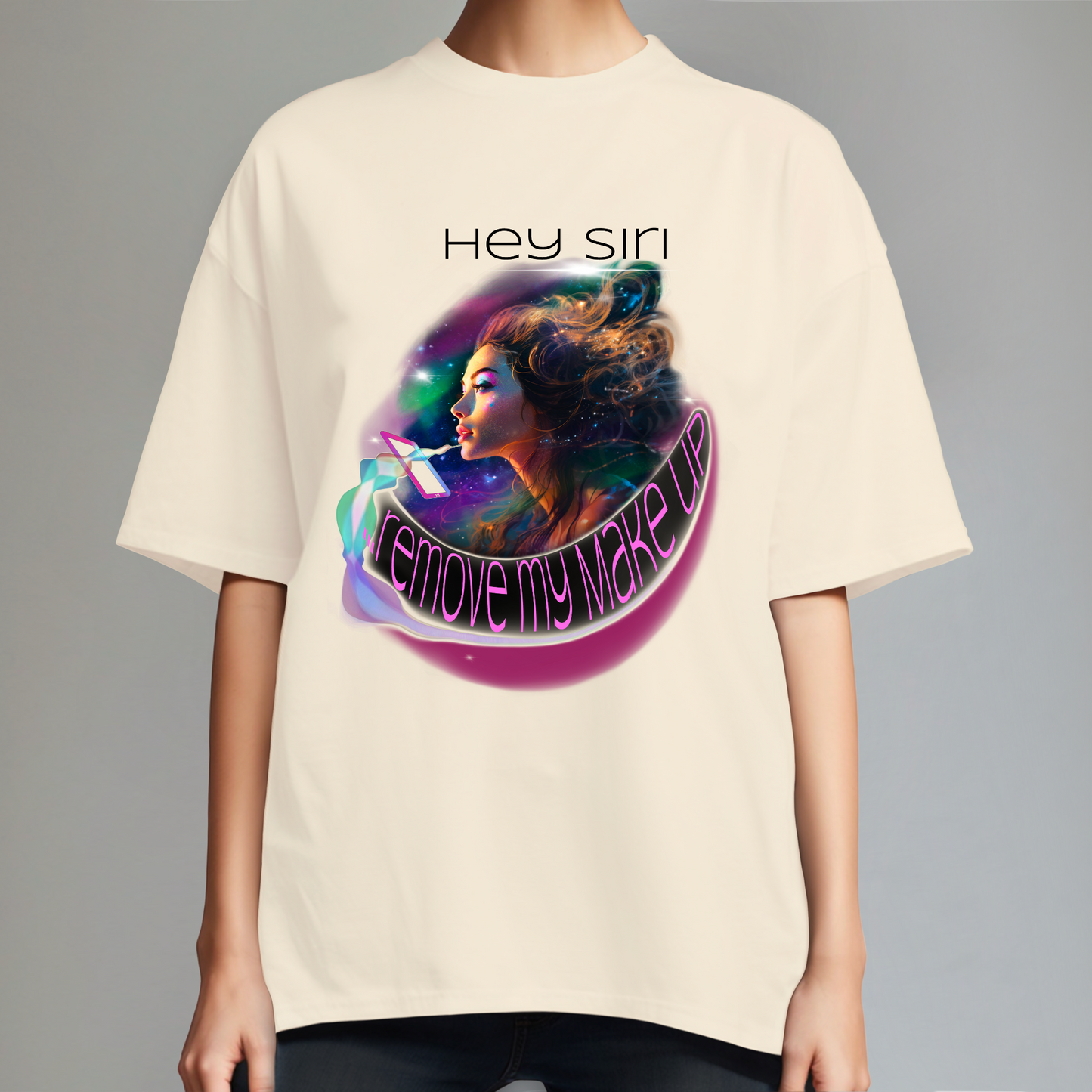 Oversized Beauty Shirt mit „Siri Remove My Make Up“ Print für dich