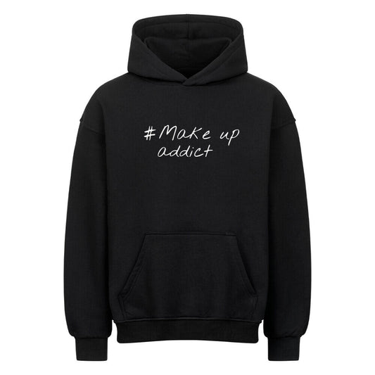 Oversized Beauty Hoodie Make Up Addict für Makeup Queens